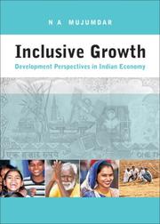 Cover of: Inclusive Growth: Development Perspectives in Indian Economy