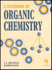 Cover of: A Textbook of Organic Chemistry by V. K. Ahluwalia, Madhuri Goyal