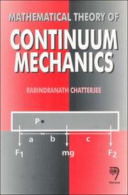 Cover of: Mathematical Theory of Continuum Mechanics by R. Chatterjee