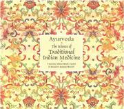 Cover of: Ayurveda by Bhagwan Dash, Subasini Ramaswamy