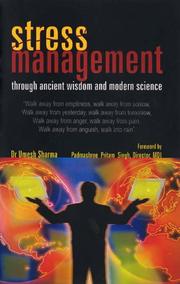 Cover of: Stress Management Through Ancient and Modern Science