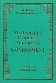 Cover of: Maharishi's Absolute Theory of Government-Automation in Administration by His Holiness Maharishi Mahesh Yogi