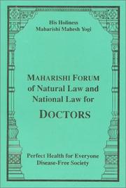 Cover of: Maharishi Forum of Natural Law and National Law for Doctors by His Holiness Maharishi Mahesh Yogi