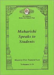 Cover of: Maharishi Speaks to Students by His Holiness Maharishi Mahesh Yogi