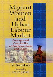 Cover of: Migrant Women and Urban Labour Market by S. Sundari