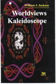 Cover of: Worldview Kaleidscope by William J. Jackson