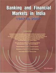 Cover of: Banking and Financial Markets in India - 1947 to 2007