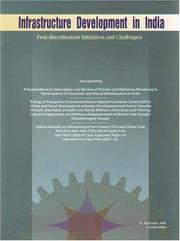 Cover of: Infrastructure Development in India: Post-liberalisation Initiatives and Challenges