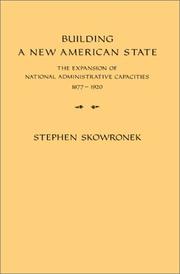 Cover of: Building a new American state by Stephen Skowronek