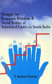 Cover of: Struggle for Economic Freedom & Social Justice of Scheduled Castes in South India