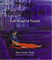 Songs Remembered by Shan Gurdev Singh