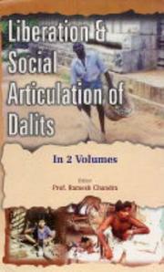 Cover of: Liberation and Social Articulation of Dalits by Ramesh Chandra undifferentiated, Ramesh Chandra undifferentiated