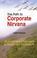 Cover of: The Path to Corporate Nirvana