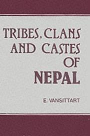 Cover of: Tribes, Clans and Castes of Nepal