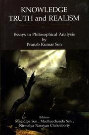 Cover of: Knowledge Truth and Ralism: Essays in Philosophical Analysis