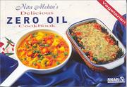 Cover of: Delicious Zero Oil Cookbook (Vegetarian) by Nita Mehta, Nita Mehta