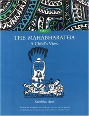 The Mahabharatha by Samhita Arni