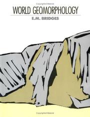 Cover of: World geomorphology by E. M. Bridges