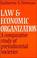Cover of: Law and economic organization
