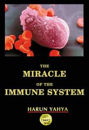 Cover of: The Miracle in the Immune System