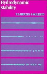 Cover of: Hydrodynamic Stability (Cambridge Monographs on Mechanics) by P. G. Drazin, W. H. Reid, P. G. Drazin, W. H. Reid