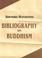 Cover of: Bibliography on Buddhism