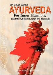 Cover of: Ayurveda for Inner Harmony: Nutrition, SExual Energy and Healing