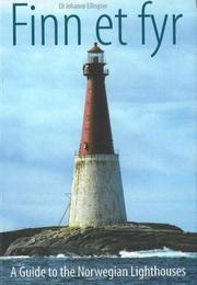 Cover of: Finn Et Fyr: A Guide to the Norwegian Lighthouses