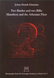 Cover of: Two Battles & Two Bills: Marathon & the Athenian Fleet (Monographs from the Norwegian Institute at Athens)