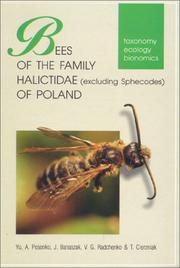 Cover of: Bees of the Family Halictidae Excluding Sphecodes of Poland: Taxonomy, Ecology, Bionomics