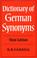 Cover of: Dictionary of German synonyms