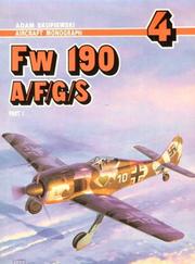 Cover of: Aircraft Monograph 4 - Focke Wulf Fw 190 A/F/G/S, Part 1