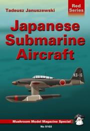 Japanese Submarine Aircraft by Tadeusz Januszewski