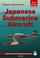 Cover of: Japanese Submarine Aircraft