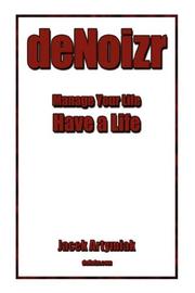 Cover of: deNoizr. Productivity Booster for the Common Man