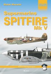 Cover of: Supermarine Spitfire Mk V by Wojtek Matusiak