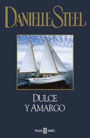 Cover of: Dulce Y Amargo