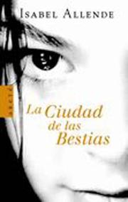 Cover of: Ciudad De Las Bestias by Isabel Allende