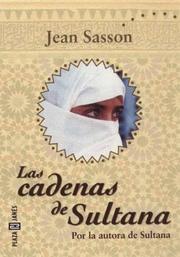 Cover of: Las Cadenas de Sultana