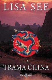 Cover of: La Trama China (Spanish Edition)