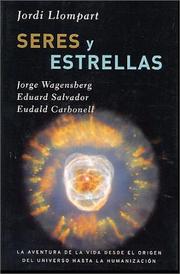 Seres y estrellas by Jordi Llompart, Jorge Wagensberg, Eudald Carbonell