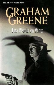 Cover of: Una Pistola en Venta/A Gun for Sale by Graham Greene