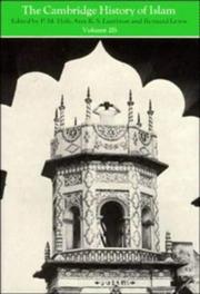 Cover of: Cambridge History of Islam. Vol 2B: Islamic society and civilization.