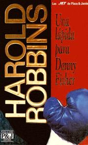 Cover of: Una lapida para Danny Fisher/A Stone for Danny Fisher by Harold Robbins