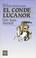 Cover of: El Conde Lucanor / The Count, Lucanor