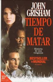 Cover of: Tiempo De Matar / A Time to Kill by John Grisham