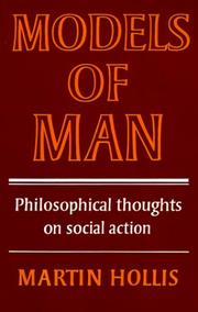 Cover of: Models of man: philosophical thoughts on social action