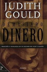 Cover of: Demasiado Dinero / Too Damn Rich by Judith Gould