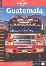 Cover of: Lonely Planet Guatemala (Spanish Edition) by Conner Gorry