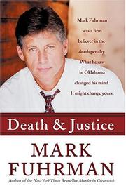 Cover of: Death and Justice by Mark Fuhrman, Mark Fuhrman